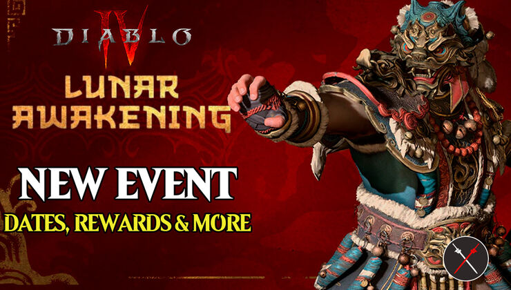 Diablo 4 Lunar Awakening Event: Everything You Need to Know