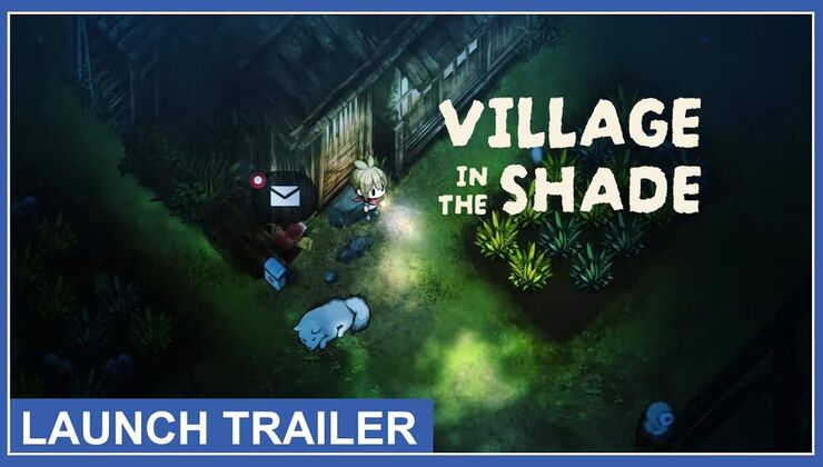 Village In The Shade Is Now Available Globally