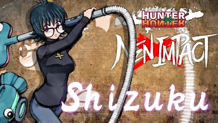Shizuku Swings Into HunterxHunter: NenxImpact
