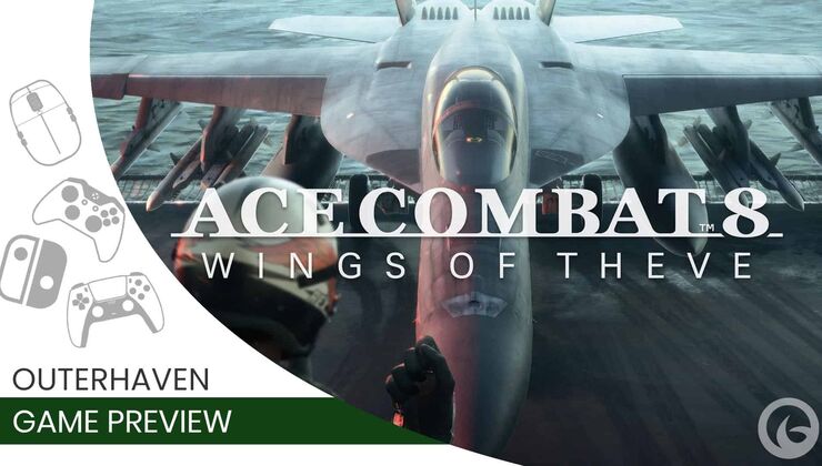 Ace Combat 8 Summer Game Fest Hands-On Preview Has Me Ready To Rule The Skies Again
