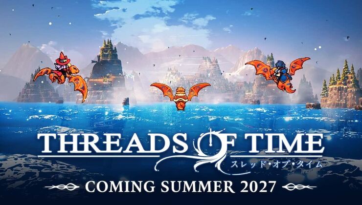 Threads Of Time Sets Release For Summer 2027