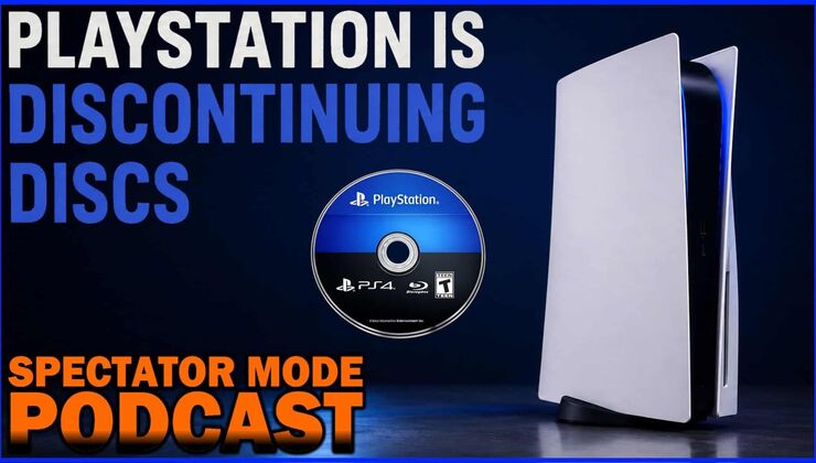 PlayStation Ending Physical Games? What Gamers Need to Know | Spectator Mode Podcast