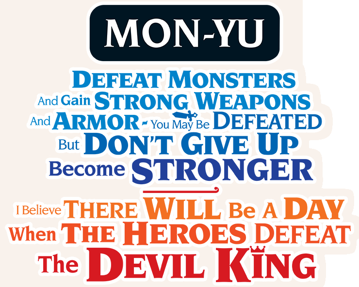 Mon-Yu: Defeat Monsters And Gain Strong Weapons And Armor. You May Be