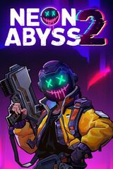 Neon Abyss 2