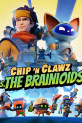 Chip ‘n Clawz vs. The Brainioids