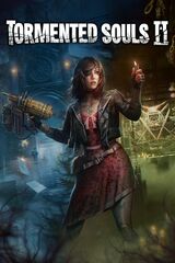 Tormented Souls 2