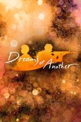 Dreams of Another