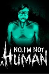 No, I'm Not A Human