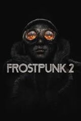 Frostpunk 2: Console Edition