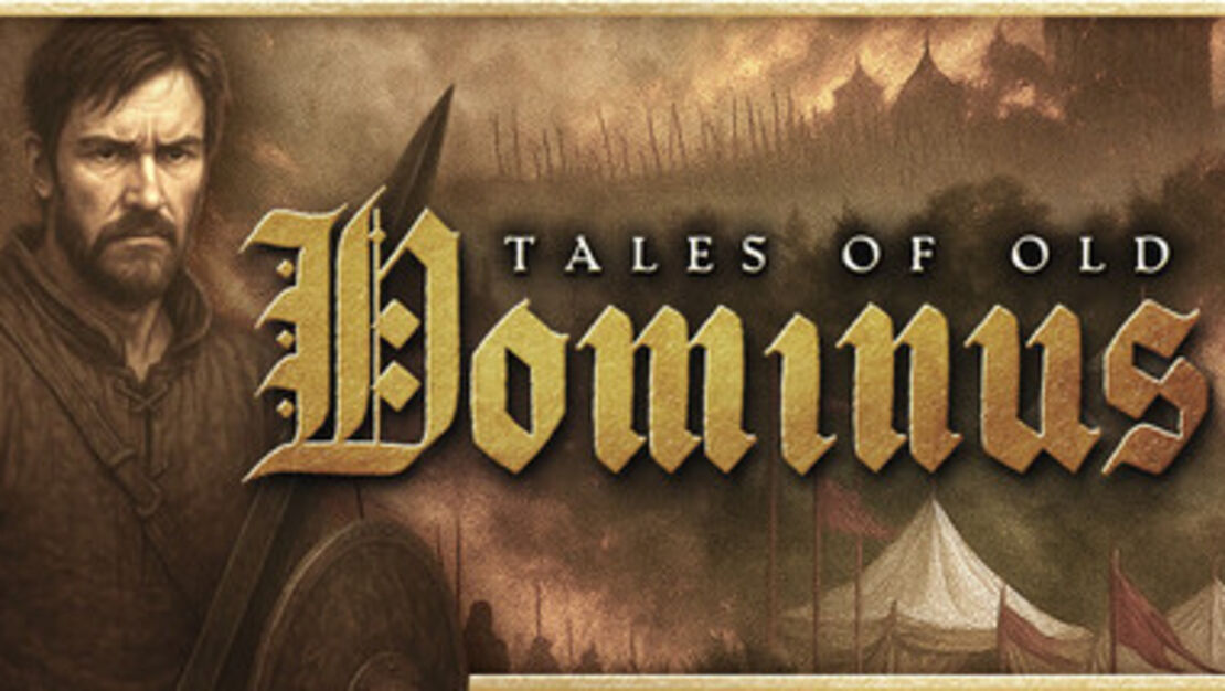 Tales of Old: Dominus header image