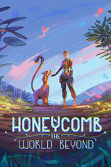 Honeycomb: The World Beyond
