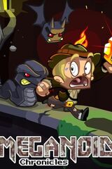 Meganoid: Chronicles