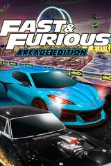 Fast & Furious: Arcade Edition