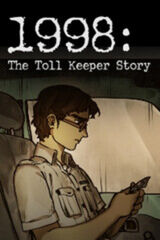 1998: The Toll Keeper Story