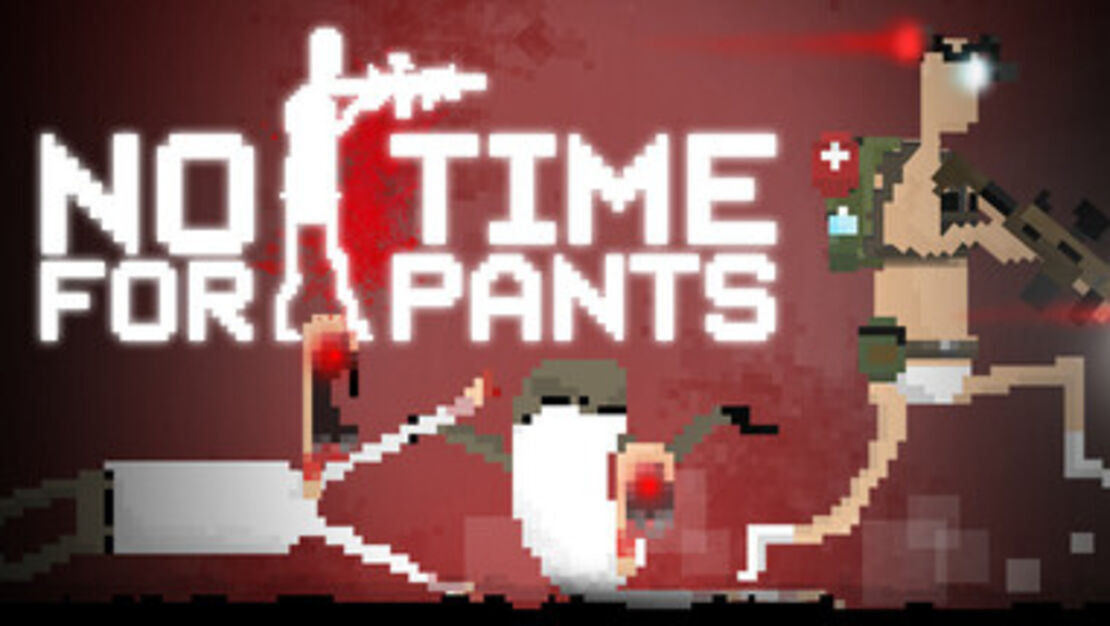 No Time For Pants header image