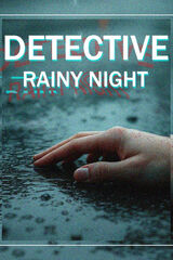 DETECTIVE - Rainy Night