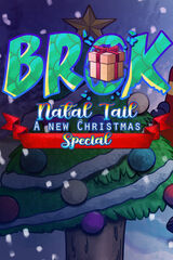 BROK: Natal Tail, A New Christmas Special