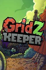 Gridz Keeper