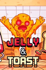 Jelly & Toast