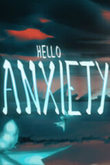 Hello Anxiety
