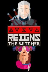 Reigns: The Witcher