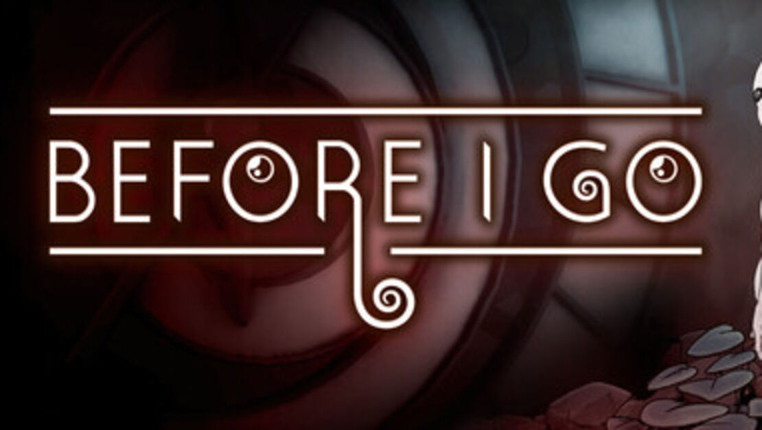 Before I Go header image