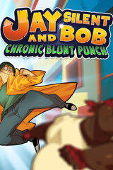 Jay and Silent Bob: Chronic Blunt Punch