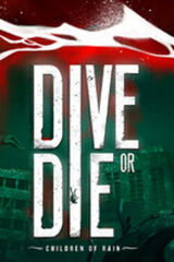 DIVE or DIE - Children of Rain