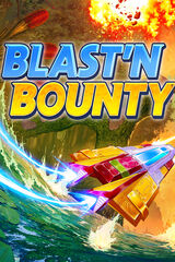 Blast'N Bounty