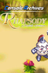 Console Archives Rhapsody: A Musical Adventure