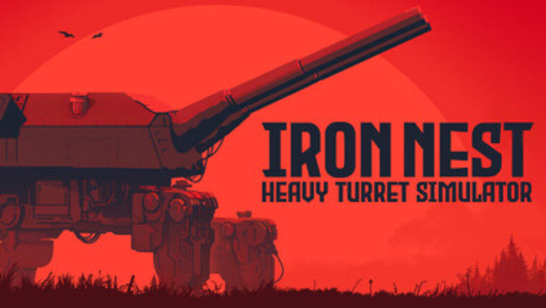 IRON NEST: Heavy Turret Simulator header image