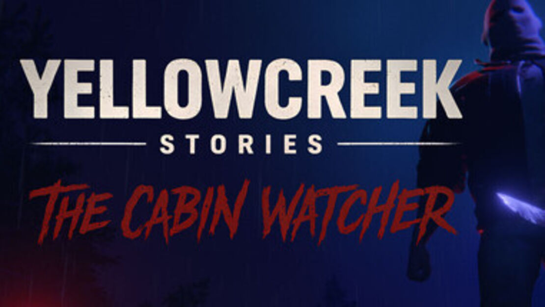 Yellowcreek Stories: The Cabin Watcher header image