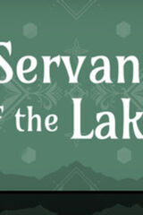 Servant of the Lake