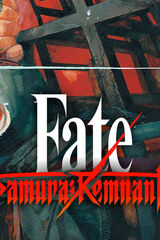 Fate/Samurai Remnant - Additional Episode 2 "Record's Fragment: Yagyu Sword Chronicles"