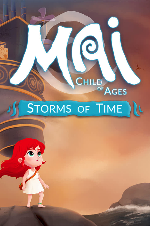 Mai: Child of Ages - Storms of Time