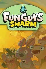 Funguys Swarm