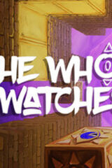 He Who Watches