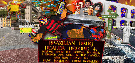 BRAZILIAN DRUG DEALER BEFORE 4: DEMONS FROM THE PORTAL TO HELL 1 OPENED ARE STILL IN THE FAVELA AND NOW I HAVE TO SAVE MAMADAS FROM RONALDO