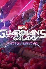 Marvel's Guardians of the Galaxy: Encore Edition
