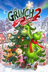 The Grinch 2: Saving Christmas