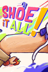 Shoe It All!