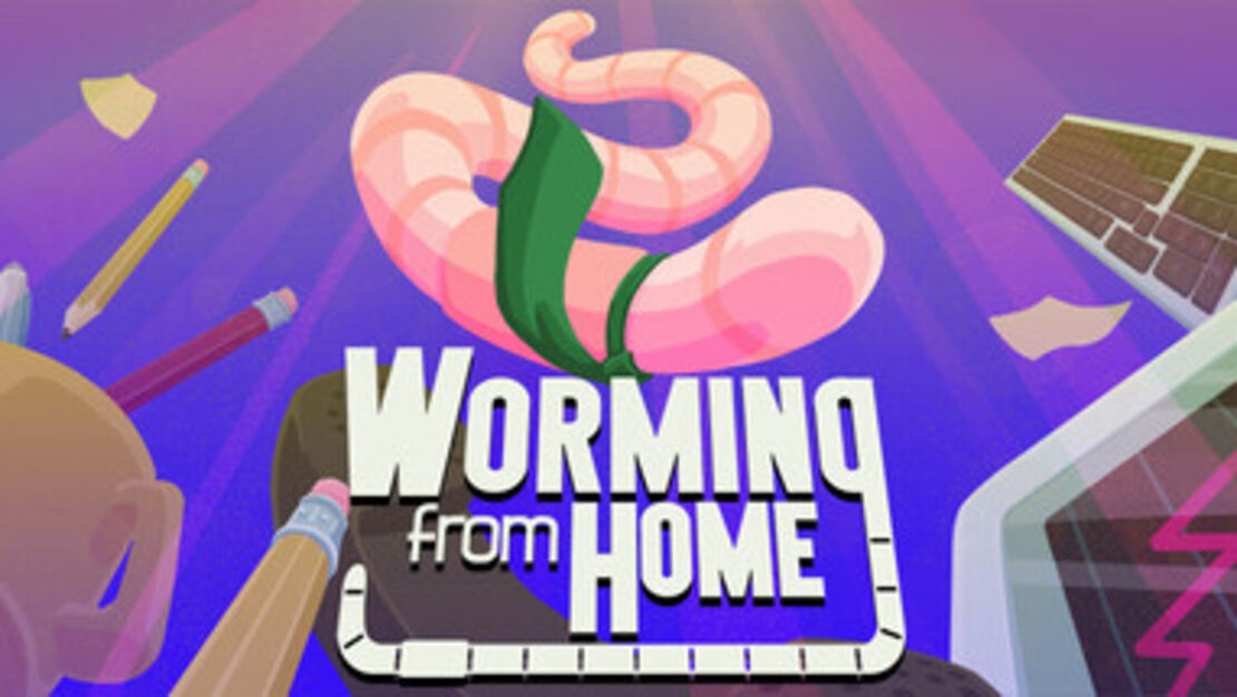 Worming From Home header image