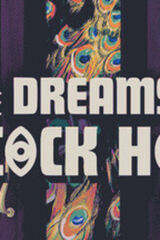The Dreams in the Peacock House