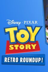 Disney/Pixar Toy Story: Retro Roundup!