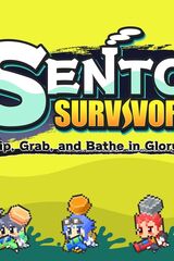 SENTO SURVIVOR : Slip, Grab, and Bathe in Glory!
