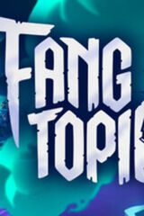 Fangtopia