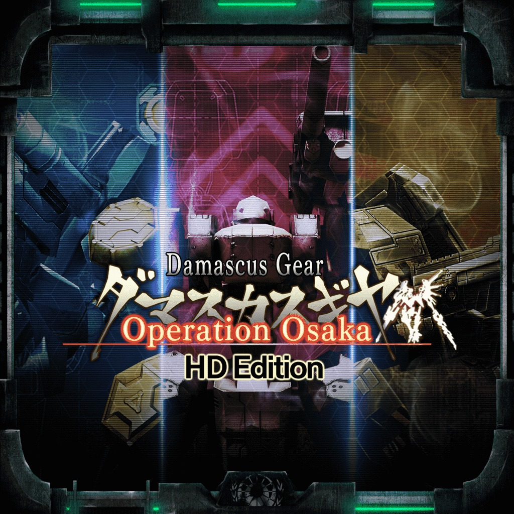 Damascus Gear Operation Osaka HD OpenCritic