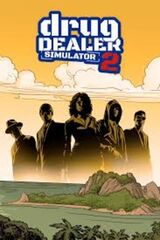 Drug Dealer Simulator