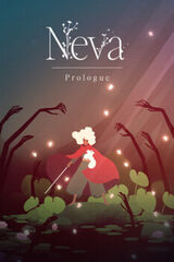 Neva: Prologue