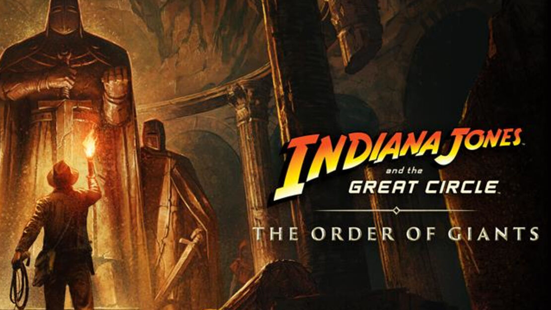 Indiana Jones and the Great Circle: The Order of Giants header image